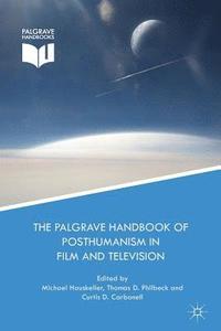 The Palgrave Handbook of Posthumanism in Film and Television (hftad)