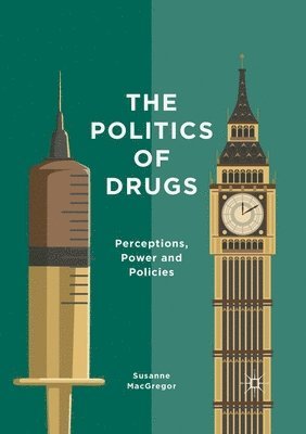 The Politics of Drugs (hftad)