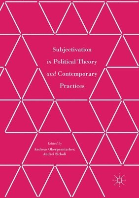 Subjectivation in Political Theory and Contemporary Practices (hftad)