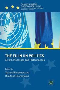 The EU in UN Politics (inbunden)