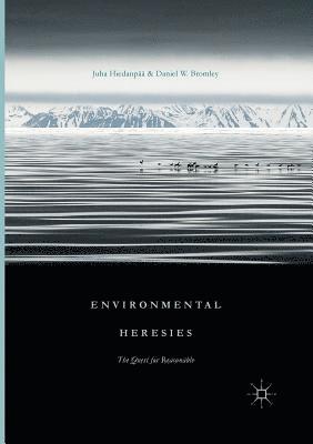 Environmental Heresies (inbunden)
