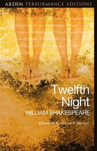 Twelfth Night: Arden Performance Editions (hftad)
