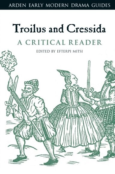 Troilus and Cressida: A Critical Reader (e-bok)
