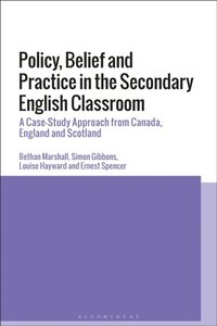 Policy, Belief and Practice in the Secondary English Classroom (e-bok)