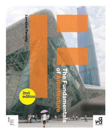 The Fundamentals of Architecture (inbunden)