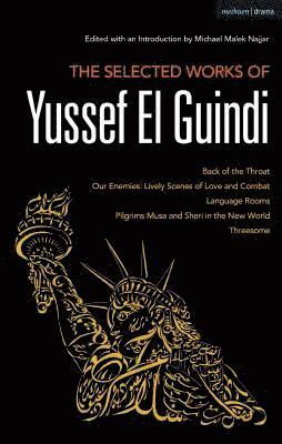 The Selected Works of Yussef El Guindi (hftad)