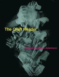The Craft Reader (hftad)