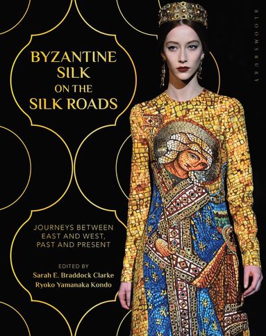 Byzantine Silk on the Silk Roads (häftad)