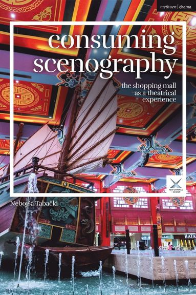 Consuming Scenography (häftad)