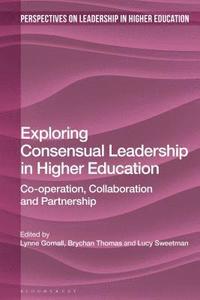 Exploring Consensual Leadership in Higher Education (hftad)