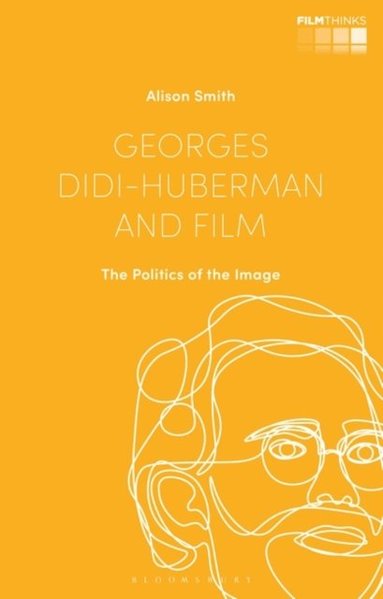 Georges Didi-Huberman and Film (e-bok)
