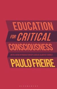 Education for Critical Consciousness (inbunden)