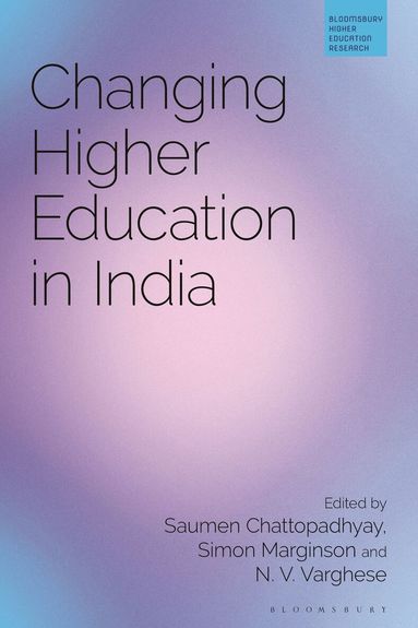 Changing Higher Education in India (inbunden)