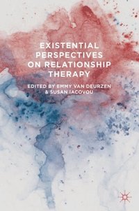 Existential Perspectives on Relationship Therapy (e-bok)
