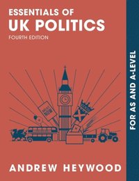 Essentials of UK Politics (e-bok)