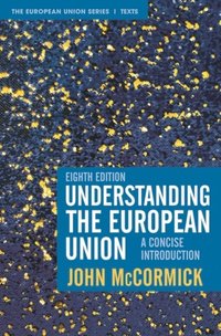 Understanding the European Union (e-bok)