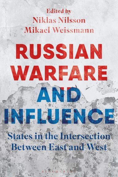 Russian Warfare and Influence (häftad)