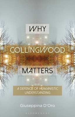 Why Collingwood Matters (hftad)