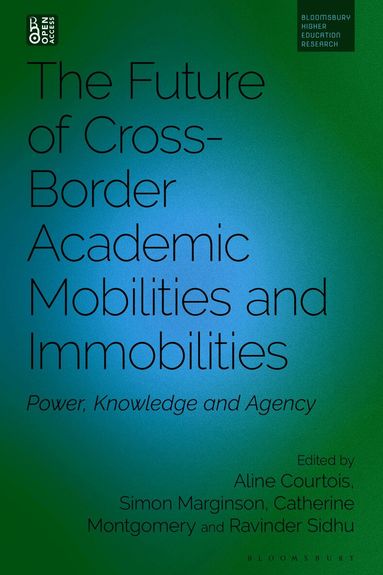 Future of Cross-Border Academic Mobilities and Immobilities (h�ftad)