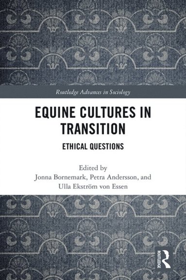 Equine Cultures in Transition (inbunden)