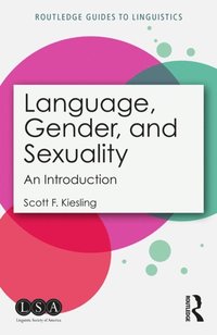 Language, Gender, and Sexuality (e-bok)