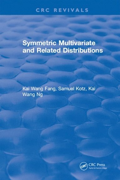 Symmetric Multivariate and Related Distributions (e-bok)