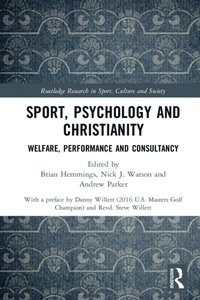 Sport, Psychology and Christianity (e-bok)