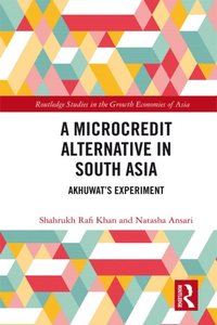 Microcredit Alternative in South Asia (e-bok)