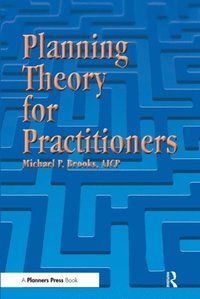 Planning Theory for Practitioners (e-bok)