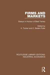 Firms and Markets (e-bok)