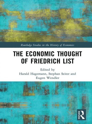 Economic Thought of Friedrich List (häftad)