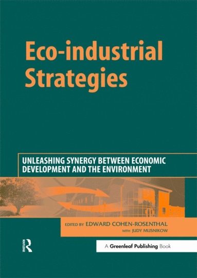 Eco-industrial Strategies (e-bok)