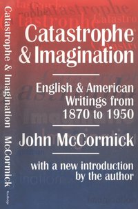 Catastrophe and Imagination (e-bok)