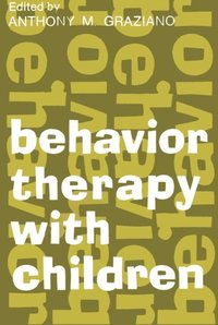 Behavior Therapy with Children (e-bok)