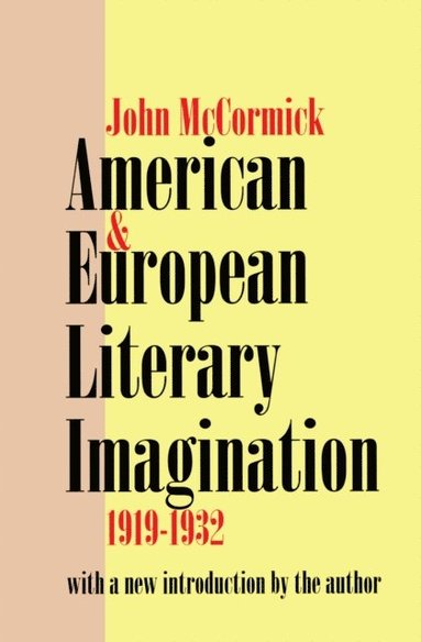 American and European Literary Imagination (e-bok)
