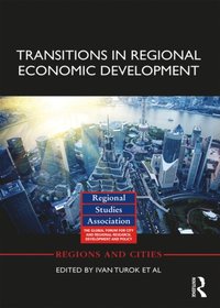 Transitions in Regional Economic Development (e-bok)