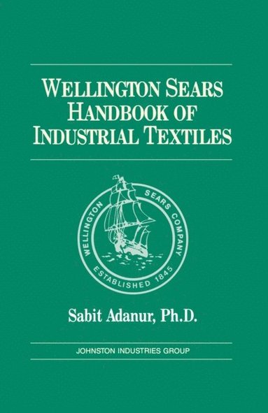 Wellington Sears Handbook of Industrial Textiles (e-bok)