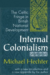Internal Colonialism (e-bok)
