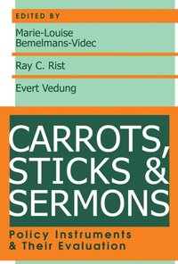 Carrots, Sticks and Sermons (e-bok)