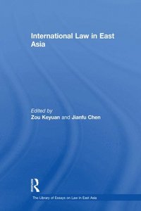 International Law in East Asia (e-bok)