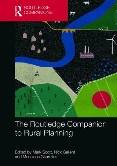 Routledge Companion to Rural Planning (h�ftad)