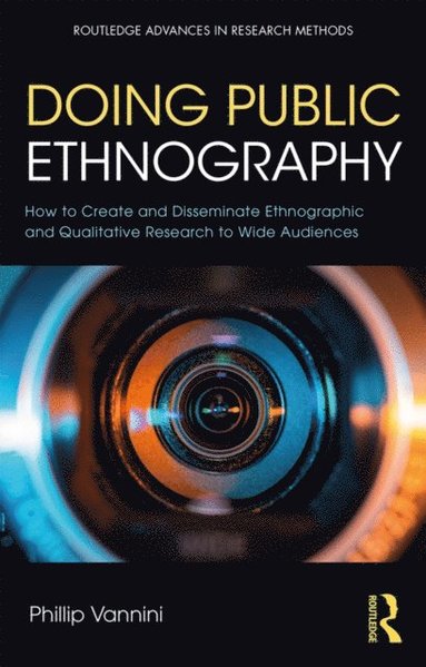 Doing Public Ethnography (h�ftad)
