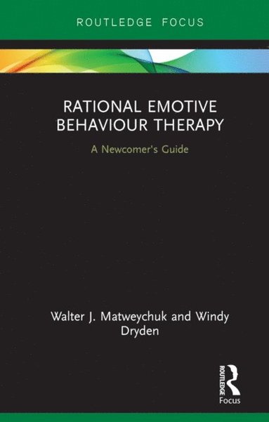 Rational Emotive Behaviour Therapy (e-bok)