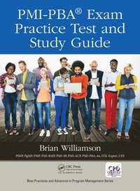 PMI-PBA¿ Exam Practice Test and Study Guide (e-bok)