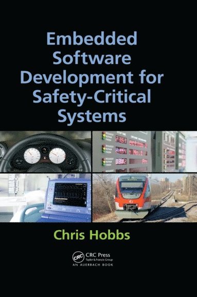 Embedded Software Development for Safety-Critical Systems (inbunden)