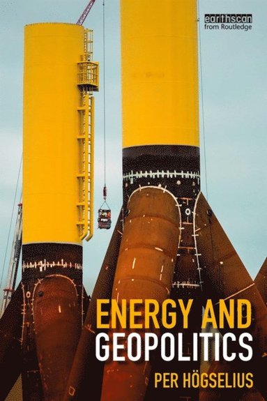 Energy and Geopolitics (e-bok)