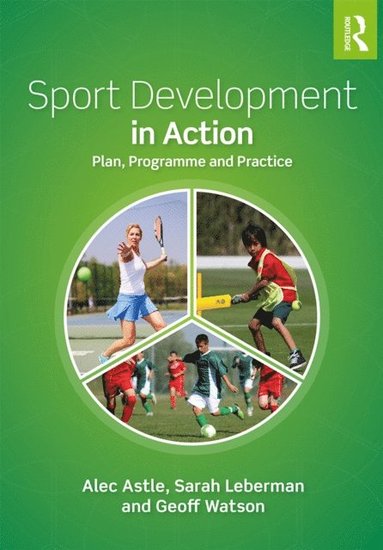 Sport Development in Action (inbunden)