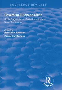 Governing European Cities (e-bok)