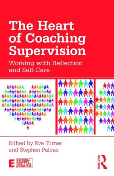 Heart of Coaching Supervision (e-bok)
