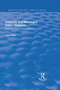 Authority and Meaning in Indian Religions (e-bok)